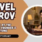 Pavel Durov Net Worth A Look at the Telegram Founder’s Fortune
